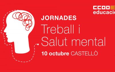 CCOO Informa: La Federació d’Educació de CCOO PV, organitza una jornada de formació i foment de la diversitat per a celebrar el dia de la Salut Mental